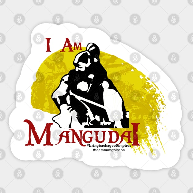 I AM MANGUDAI ver 2- #BRINGBACKAOE CAMPAIGN! Sticker by crowrider